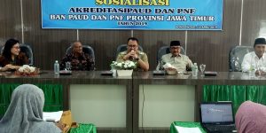 Pemprov Jawa Timur Sosialisasi Akreditasi PAUD dan PNF di Bondowoso