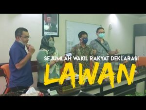Sejumlah Wakil Rakyat DPRD Surabaya Deklarasi LAWAN