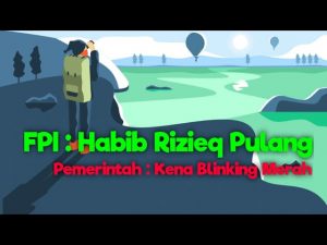 FPI : Habib Rizieq Pulang, Pemerintah ; Kena Blinking Merah
