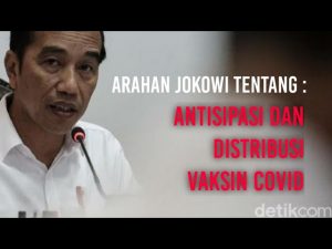 Arahan Jokowi Tentang Antisipasi dan Distribusi Covid-19