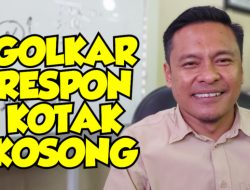 Marak Seruan Kotak Kosong, Golkar : Masyarakat Butuh Keberlanjutan